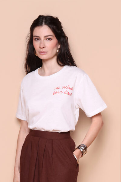 Camiseta estampada Me inclua fora disso
