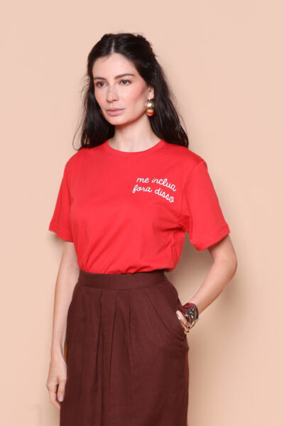 Camiseta vermelha Me inclua fora disso